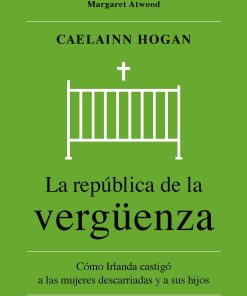 La república de la vergüenza